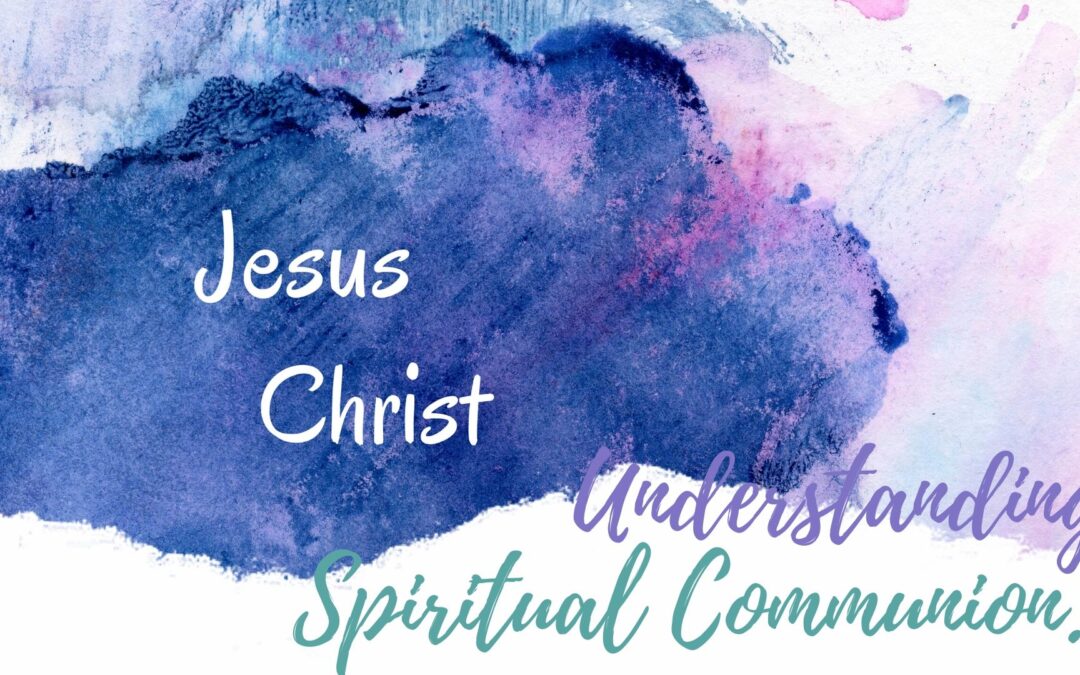 Father Nathan St Gabriel | May 24, 2020 Spiritual Communion