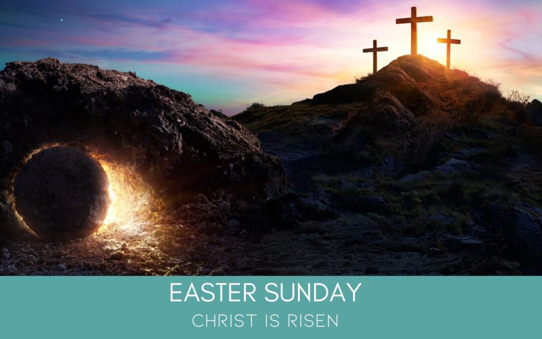 From The Desk Of Father Nathan | Easter Sunday April 4, 2021