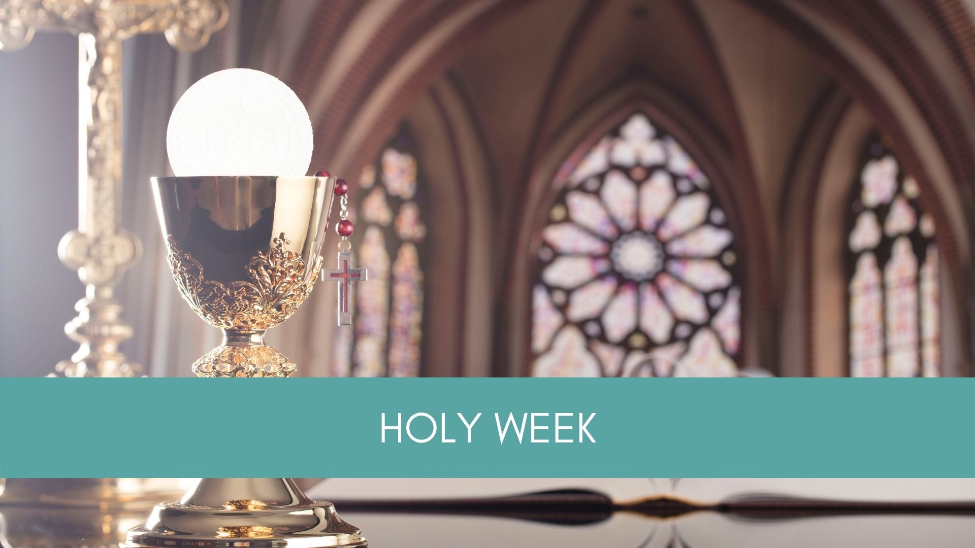 Holy Week 2021