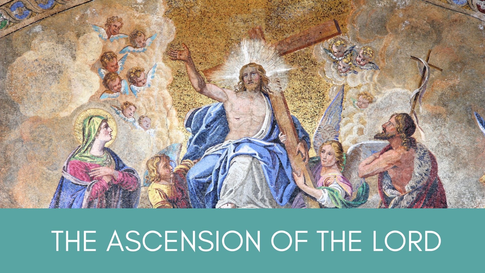 Father Nathan Homily Seventh Sunday of Easter Ascension May 16