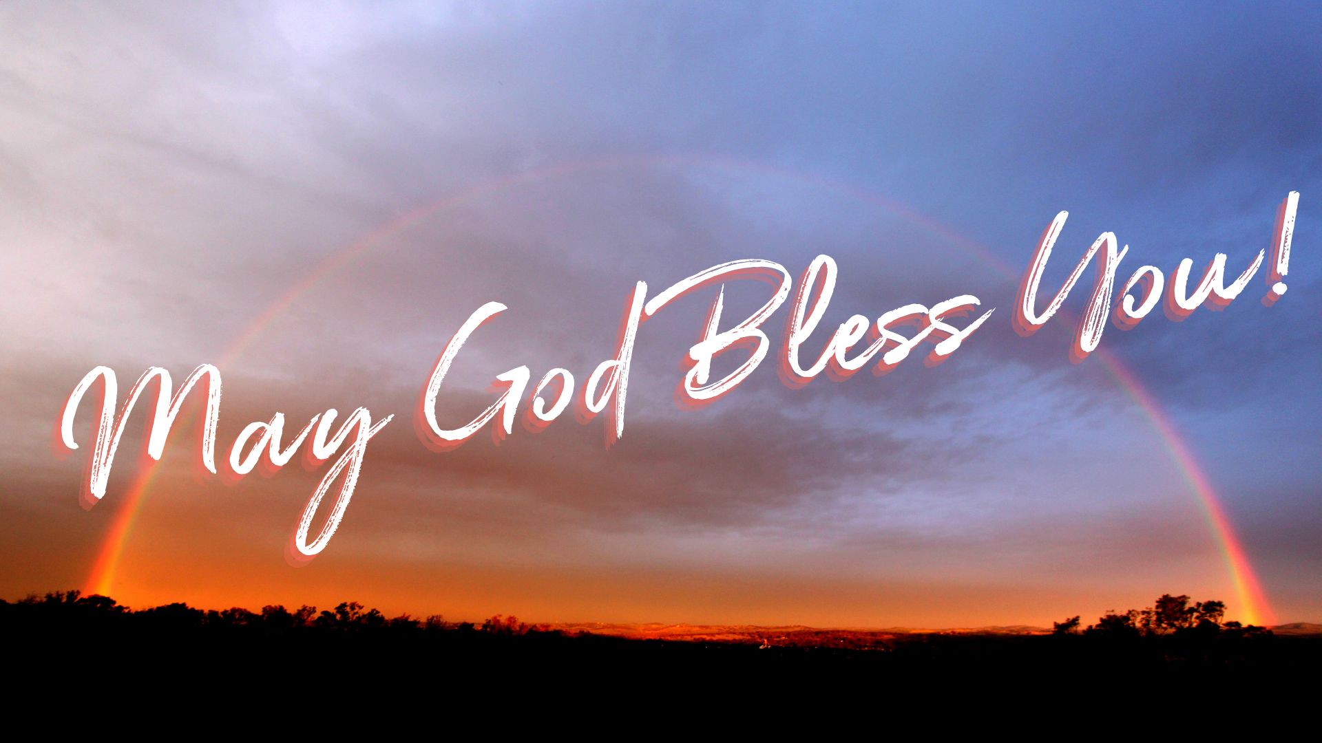 May God Bless You